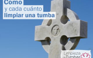 cada cuanto limpiar una tumba