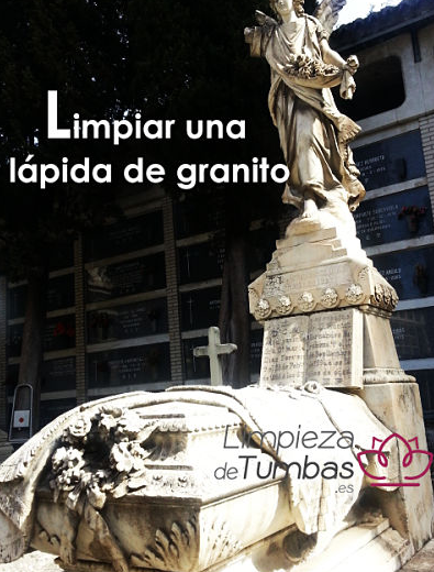 limpiar lapida granito limpiar lapida granito