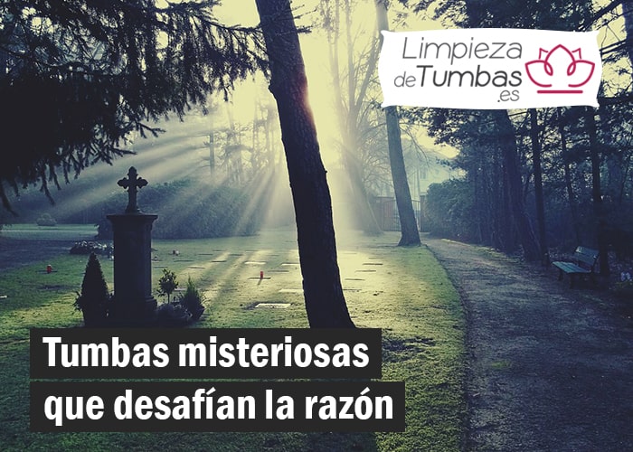 misteriosas tumbas
