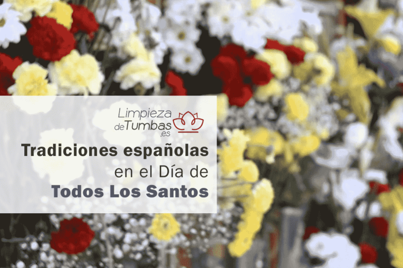 tradiciones españoles todos los santos
